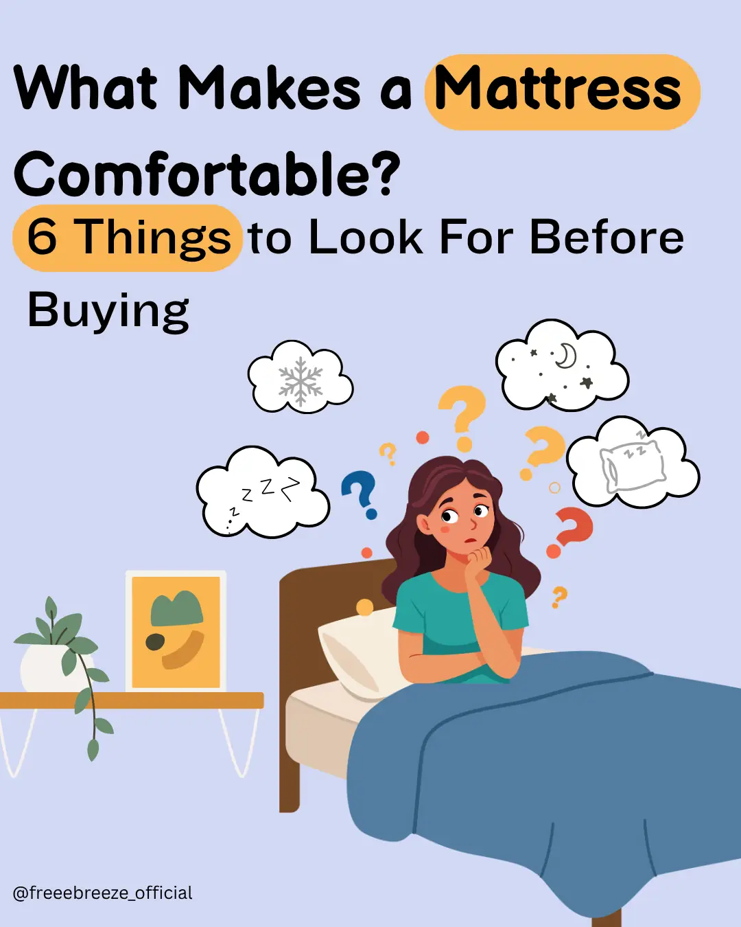 What Makes a Mattress Comfortable? 6 Things to Look For Before Buying